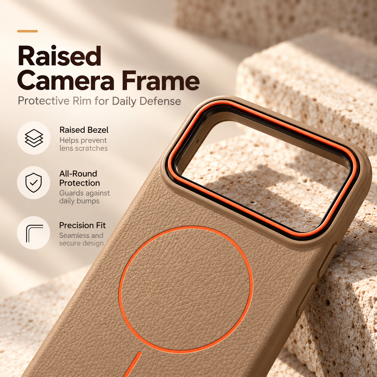 Raised camera frame with all-round protection and precise fit